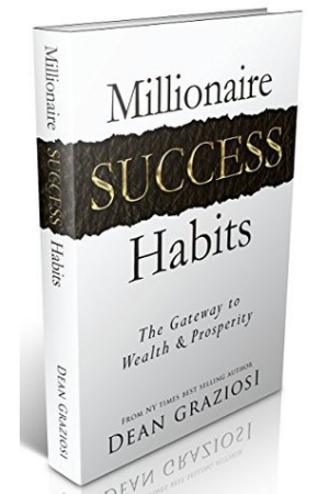 Millionaire Success Habits by Dean Graziosi